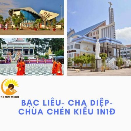 TOUR NHÀ THỜ CHA DIỆP-MẸ NAM HẢI-NHÀ CÔNG TỬ BẠC LIÊU 1N1Đ